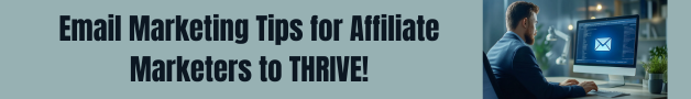 email marketing tips for affiliate marketers