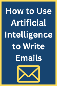 how to use artificial intelligence to write emails