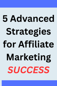 Affiliate Marketing Tips & Strategies for Success