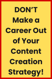 Content Creation Strategies