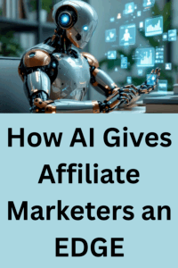 How AI Gives Affiliate Marketers an Edge