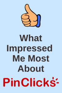 What Impressed Me Most About PinClicks
