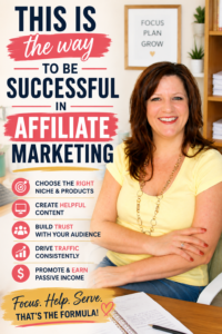 what is the best way to succeed as an affiliate marketer?
